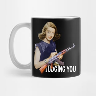 Bette : Judging You! Mug